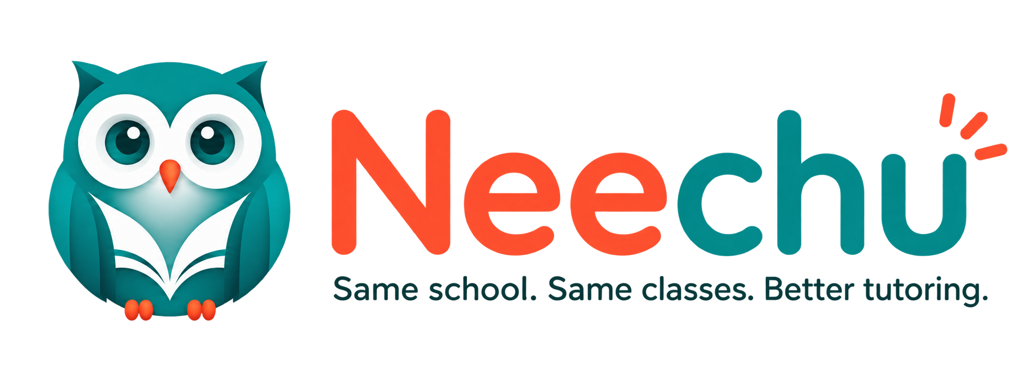 Neechu. Same school. Same classes. Better tutoring.